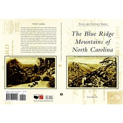 Arcadia Publishing The Blue Ridge Mountains of North Carolina History Book