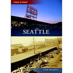 Arcadia Publishing Seattle History Book