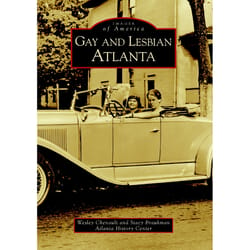 Arcadia Publishing Gay and Lesbian Atlanta History Book