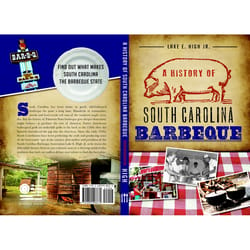 Arcadia Publishing A History of South Carolina Barbeque History Book