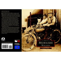 Arcadia Publishing Milwaukee Wisconsin History Book