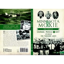 Arcadia Publishing Minnesota Moxie History Book