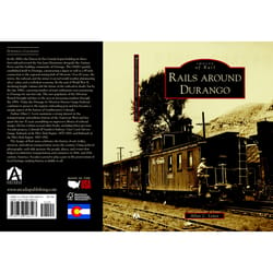 Arcadia Publishing Rails Around Durango History Book