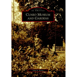 Arcadia Publishing Cuneo Museum And Gardens History Book