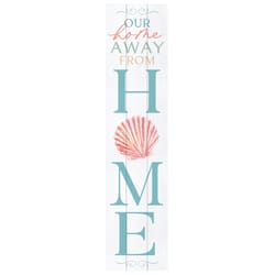 P Graham Dunn Multicolored Wood 47 in. H X 10.5 in. L X 0.75 in. W Our Home away from Home Porch Sig