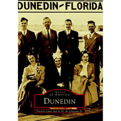 Arcadia Publishing Dunedin History Book