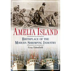 Arcadia Publishing Amelia Island History Book