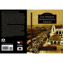 Arcadia Publishing Los Angeles International Airport History Book