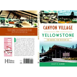 Arcadia Publishing Canyon Village In Yellowstone History Book