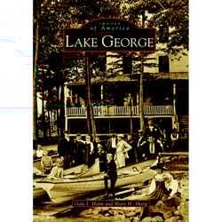 Arcadia Publishing Lake George History Book