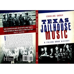 Arcadia Publishing Texas Jailhouse Music History Book