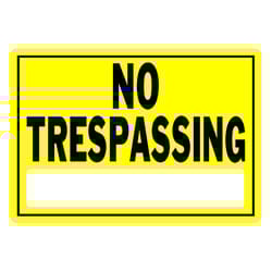 HILLMAN English Yellow No Trespassing Sign 10 in. H X 14 in. W
