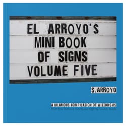 El Arroyo Mini Book of Signs Volume 5 Book