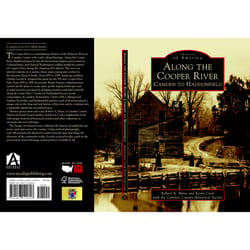 Arcadia Publishing Along the Cooper River History Book