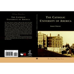 Arcadia Publishing The Catholic University of America History Book