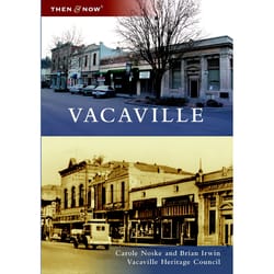 Arcadia Publishing Vacaville History Book