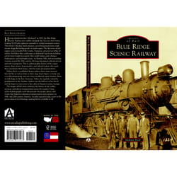 Arcadia Publishing Blue Ridge Scenic Railway History Book