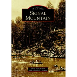 Arcadia Publishing Signal Mountain History Book