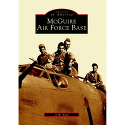 Arcadia Publishing Mcguire Air Force Base History Book