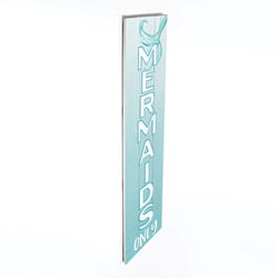 P Graham Dunn Multicolored Wood 47 in. H X 10.5 in. L X 0.75 in. W Mermaids Only Porch Sign