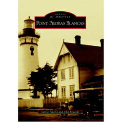 Arcadia Publishing Point Piedras Blancas History Book