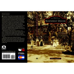Arcadia Publishing Northwest Denver History Book
