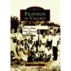 Arcadia Publishing Filipinos in Vallejo History Book