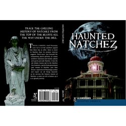 Arcadia Publishing Haunted Natchez History Book