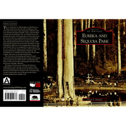 Arcadia Publishing Eureka and Sequoia Park History Book