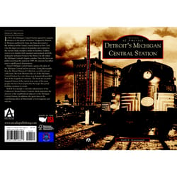 Arcadia Publishing Detroit's Michigan Central Station History Book