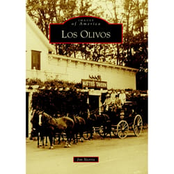 Arcadia Publishing Los Olivos History Book