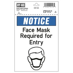 Hy-Ko English White Mask Needed Sign 7 in. H X 5 in. W