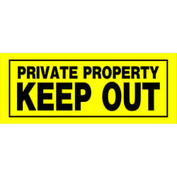 Hillman English Yellow Private Property Sign 6 in. H X 15 in. W