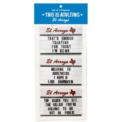 EL Arroyo 9 in. L X 4 in. W This is Adulting Button Magnets 3 pc