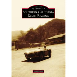 Arcadia Publishing Southern California Road Racing History Book