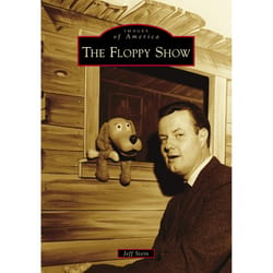 Arcadia Publishing The Floppy Show History Book