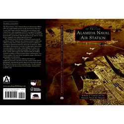 Arcadia Publishing Alameda Naval Air Station History Book