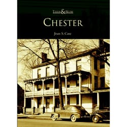 Arcadia Publishing Chester History Book