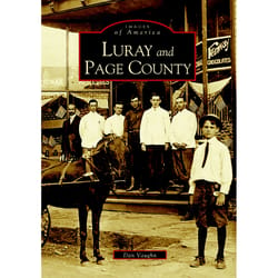 Arcadia Publishing Luray And Page County History Book