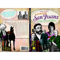 Arcadia Publishing Notorious San Juans History Book