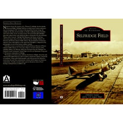 Arcadia Publishing Selfridge Field History Book
