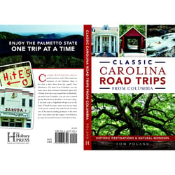 Arcadia Publishing Classic Carolina Road Trips from Columbia History Book