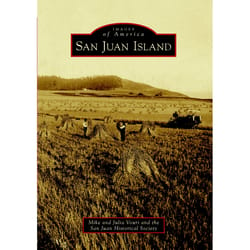 Arcadia Publishing San Juan Island History Book