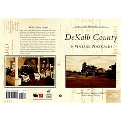 Arcadia Publishing Dekalb County In Vintage Postcards History Book