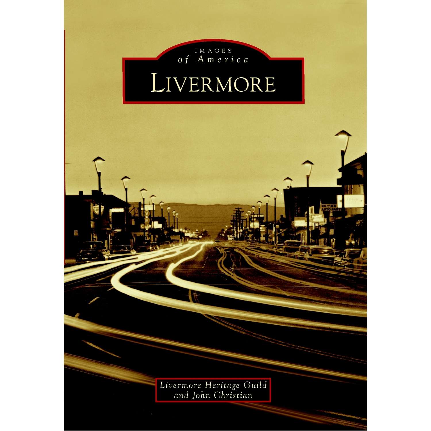 Arcadia Publishing Livermore History Book Ace Hardware