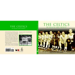 Arcadia Publishing The Celtics In Black And White History Book