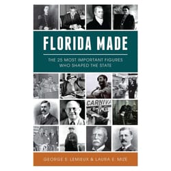 Arcadia Publishing Florida Made History Book