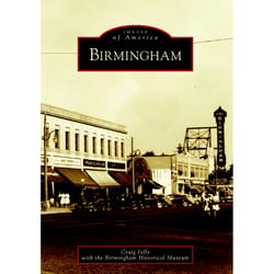 Arcadia Publishing Birmingham History Book