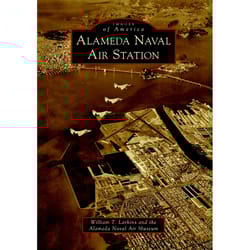 Arcadia Publishing Alameda Naval Air Station History Book