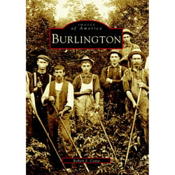 Arcadia Publishing Burlington History Book